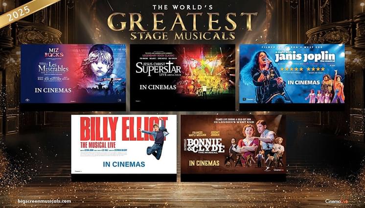 A season of the greatest staged musicals – shown on the big screen